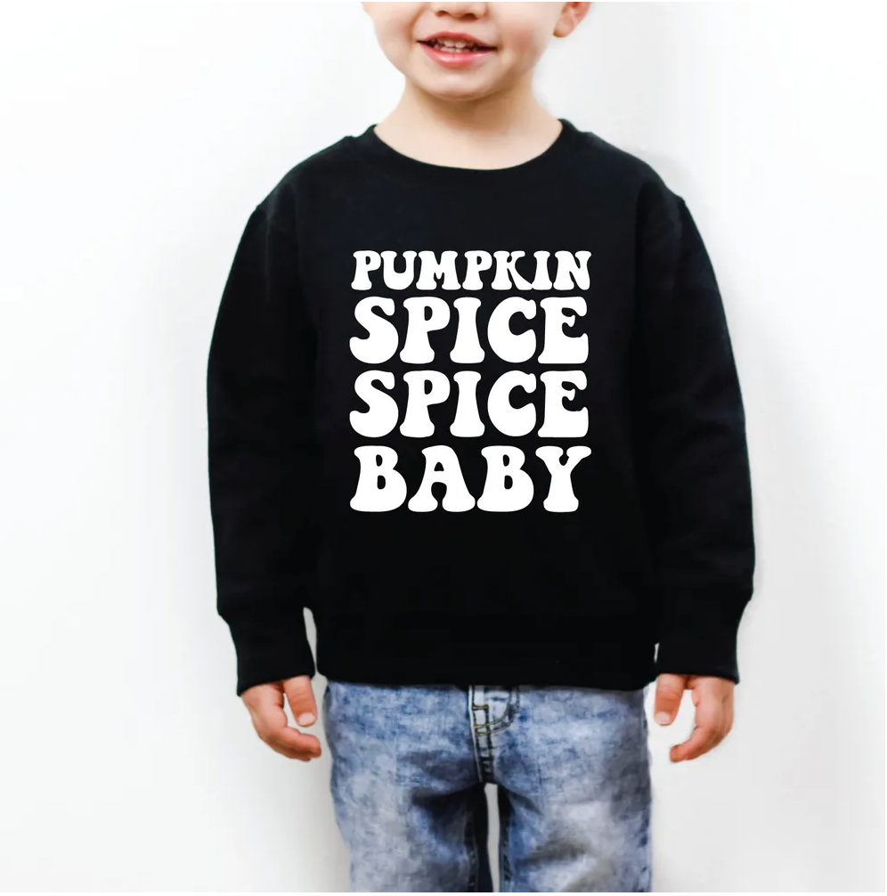 Pumpkin spice spice baby toddler sweatshirt